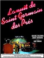 La nuit de Saint-Germain-des-Prés
