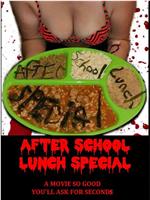 After School Lunch Special