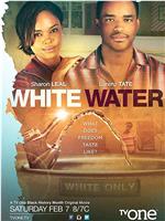 White Water Season 1在线观看