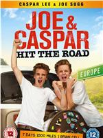 Joe and Caspar Hit the Road在线观看