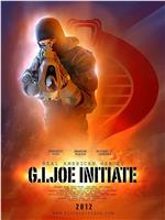 G.I. Joe: Initiate在线观看