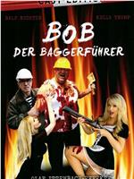 Baggerführer Bob