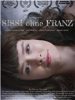 Sissi ohne Franz