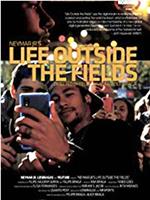 Neymar Jr's Life Outside the Fields在线观看