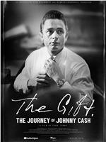礼物：约翰尼·卡什之旅在线观看