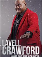 Lavell Crawford: Home for the Holidays在线观看