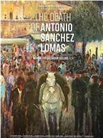 The Death of Antonio Sànchez Lomas