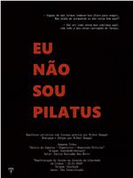 Eu não sou Pilatus在线观看