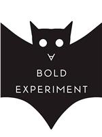 A Bold Experiment在线观看