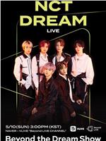 NCT DREAM - Beyond the Dream Show