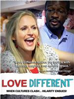 Love Different在线观看