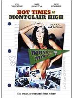 Hot Times at Montclair High