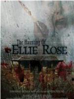 The Haunting of Ellie Rose