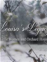 路易莎传奇——《小妇人》和果园屋在线观看