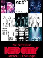 NCT 127 Arena Tour ‘NEO CITY : JAPAN - The Origin’ in Tokyo在线观看