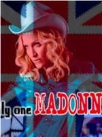 There's Only One Madonna在线观看