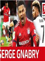 Serge Gnabry: Bundesliga's Best在线观看