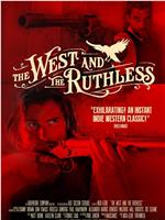 The West and the Ruthless