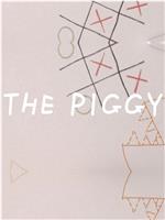 The Piggy在线观看