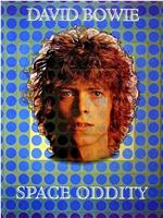 David Bowie: Space Oddity在线观看