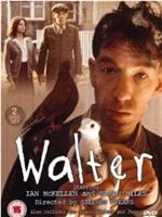 Walter在线观看