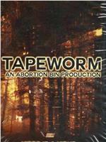 TapeWorm