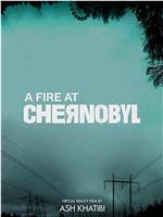 A Fire at Chernobyl