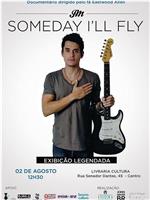 John Mayer: Someday I'll Fly