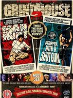 GrindHouse 2wo在线观看