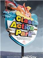 Class Action Park在线观看