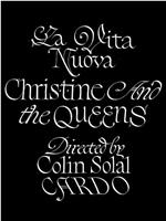 Christine and the Queens: La Vita Nuova在线观看
