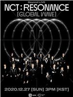 Beyond LIVE - NCT : RESONANCE 'Global Wave'