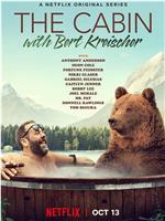 The Cabin with Bert Kreischer在线观看