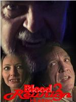 Blood Reunion 3: Hunters在线观看