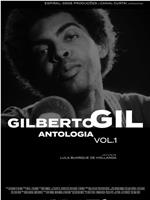 Gilberto Gil - Antologia Volume 1