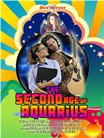 The Second Age of Aquarius在线观看