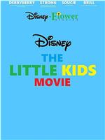 The Little Kids: Movie