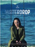 Waterdrop在线观看