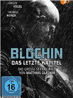 Blochin: Das letzte Kapitel在线观看