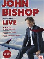 John Bishop: Winging It Live