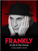 Frankly - A Life in the Circus