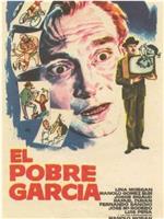 El pobre García在线观看