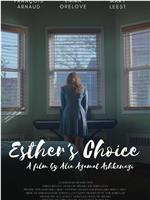 Esther's Choice