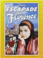 Escapade in Florence在线观看