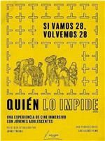 Quién lo impide: Si vamos 28, volvemos 28