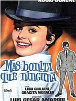 Más bonita que ninguna在线观看