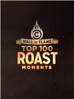 Hall of Flame: Top 100 Comedy Central Roast Moments Season 1