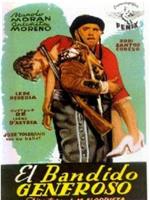 El bandido generoso