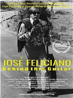 Jose Feliciano: Behind This Guitar