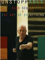Unstoppable: Sean Scully and the Art of Everything在线观看